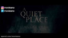 تریلر فیلم A Quiet Place 2018 + زیرنویس فارسی