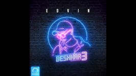 Edvin  Beshmar 3 OFFICIAL AUDIO