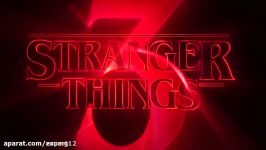 تریلر فصل سوم سریال Stranger Things منتشر شد