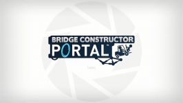 تریلر بازی Bridge Constructor Portal  آل گیم