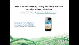 آموزش باز کردن Samsung Galaxy Ace Advance S6800