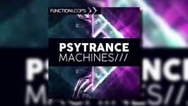 دموی مجموعه سمپل لوپ Function Loops Psytrance Machines