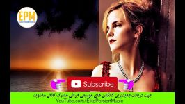 گلچین آهنگ های عاشقانه ایرانی 97  Best romantic music 2018