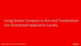 آموزش ساخت برنامه های توزیع شده Kubernetes and Docker...