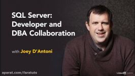 دانلود آموزش SQL Server Developer and DBA Collaboration