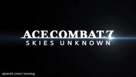 ویدیو آغازین بازی Ace Combat 7 Skies Unknown دوبله ژاپنی  زومجی