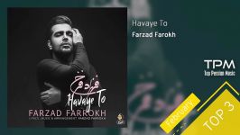 Farzad Farokh  Top 3 Songs  February سه آهنگ برتر فرزاد فرخ