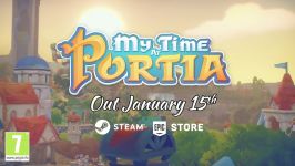 تریلر تاریخ انتشار بازی My Time At Portia