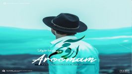 Mehdi Hajavi  Aroomam مهدی حاجوی  آرومم 