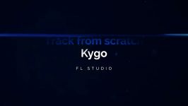 Kygo  Make a track in the style of Kygo course 