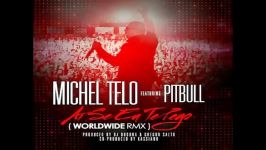 Michel Telo ft. Pitbull  Ai Se Eu Te Pego