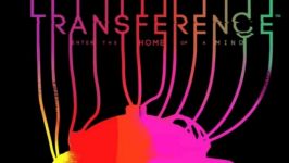 تریلر بازی Transference  آل گیم