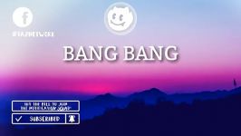 موزیک ویدئو BANG BANG Dua Lipa بسیار زیبا دیدنی