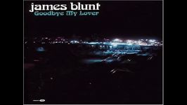 james blunt goodbye my lover