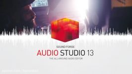 معرفی نرم افزار ویرایش صدا MAGIX SOUND FORGE Audio Studio 13