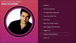 Güçlü Soydemir  Yaşasın Düşmanlarım Official Audio