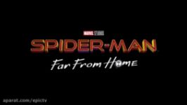 تریلر فیلم Spiderman far from home