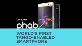 Lenovo Phab 2 Pro Product Tour  Worlds First Smartphone with Tango