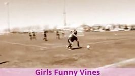 فوتبال بازی کردن دخترا رو دیدید ؟ اخر خندس بخدا