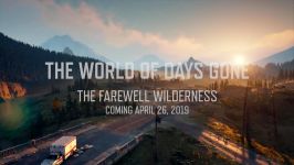تریلر جدید Days Gone محوریت دنیای خطرناک بازی  بازی مگ