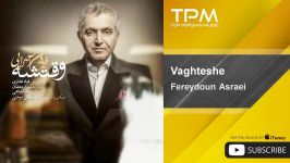 Fereydoun Asraei  Vaghteshe فریدون آسرایی  وقتشه 