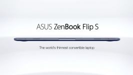 The World’s Thinnest Convertible Laptop  ZenBook Flip S  ASUS