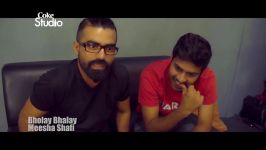 BTSBholay Bhalay Meesha Shafi Episode 2 Coke Studio Season 9