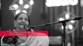 BTS Farida Khanum Aaj Jane Ki Zid Na Karo Coke Studio Season 8 Episode 7