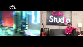 Javed Bashir Charkha BTS Coke Studio Season 7 Episode 2