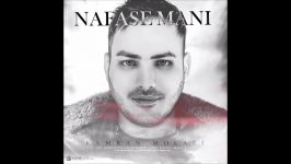 Kamran Molaei  Nafase Mani 2019