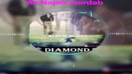 آلبوم جدید الماس علی نجفی آهنگ مرداب alinajafi album diamond