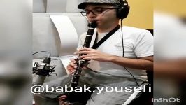 Babak Yousefi Clarinet Recording بابک یوسفی ضبط کلارینت