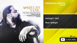 Reza Sadeghi  Asheghi Yani رضا صادقی  عاشقی یعنی 