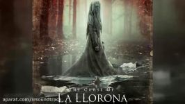 آهنگ فیلم The Curse of La Llorona