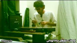 Solo Santoor Abuata Morteza PourAli سنتور نوازی به شیوه قدما مرتضی پورعلی