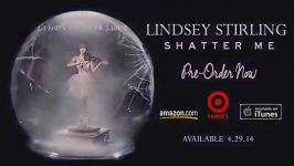 Shatter me   Lindsey Stirling Lyrics