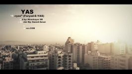 Yas  Faryas  Official Video یاس  فریاس  ویدیو 