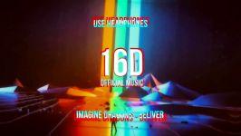 Imagine Dragons  Believer 16D Audio