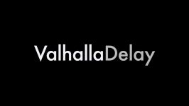 معرفی پلاگین افکت Delay دیلی Valhalla DSP ValhallaDelay