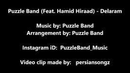 Puzzle Band  Delaram 2017 Feat. Hamid Hiraad پازل بند  دلارام