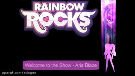 Aria blaze welcome to the show