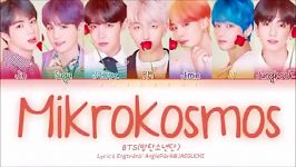 اهنگ mikrokosmos BTS خیلی خوبه