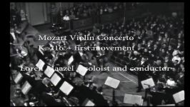 LOREN MAAZEL ~ Mozart Violin Concerto K.216 ~ 1st. Movement