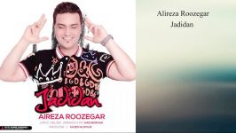 Alireza Roozegar Jadidan 2019 علیرضا روزگار جدیدا