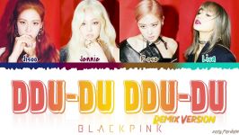 ریمیکس آهنگ DDU DU DDU DU BLACKPINK