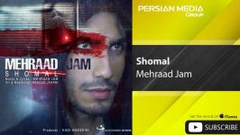 Mehraad Jam  Shomal مهراد جم  شمال 