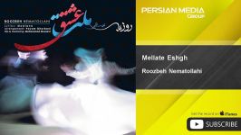 Roozbeh Nematollahi  Mellate Eshgh روزبه نعمت الهی  ملت عشق 