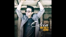 Edvin  Gheydeto Zadam ادوین  قیدتو زدم    music 2018