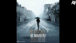 Vesal  Bi Marefat 2019 وصال  بی معرفت