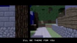 minecraft music video animation never say goodbye